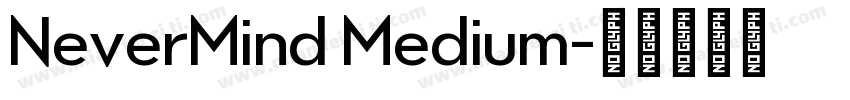 NeverMind Medium字体转换